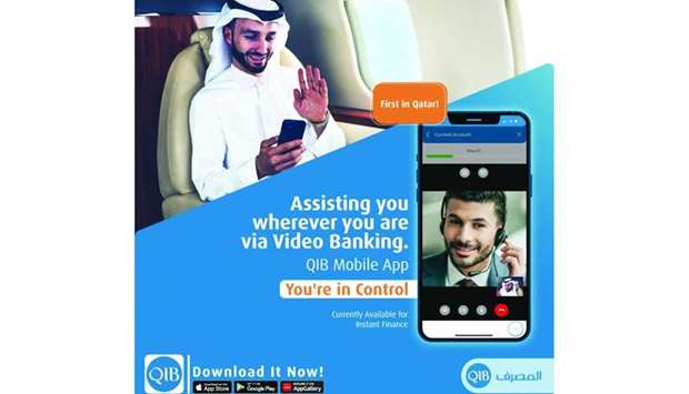 QIB becomes first bank in Qatar to launch video banking via mobile app
